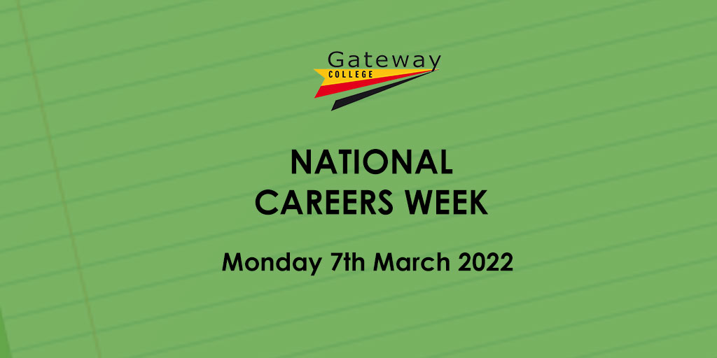 National Careers Week 2022 – Gateway College