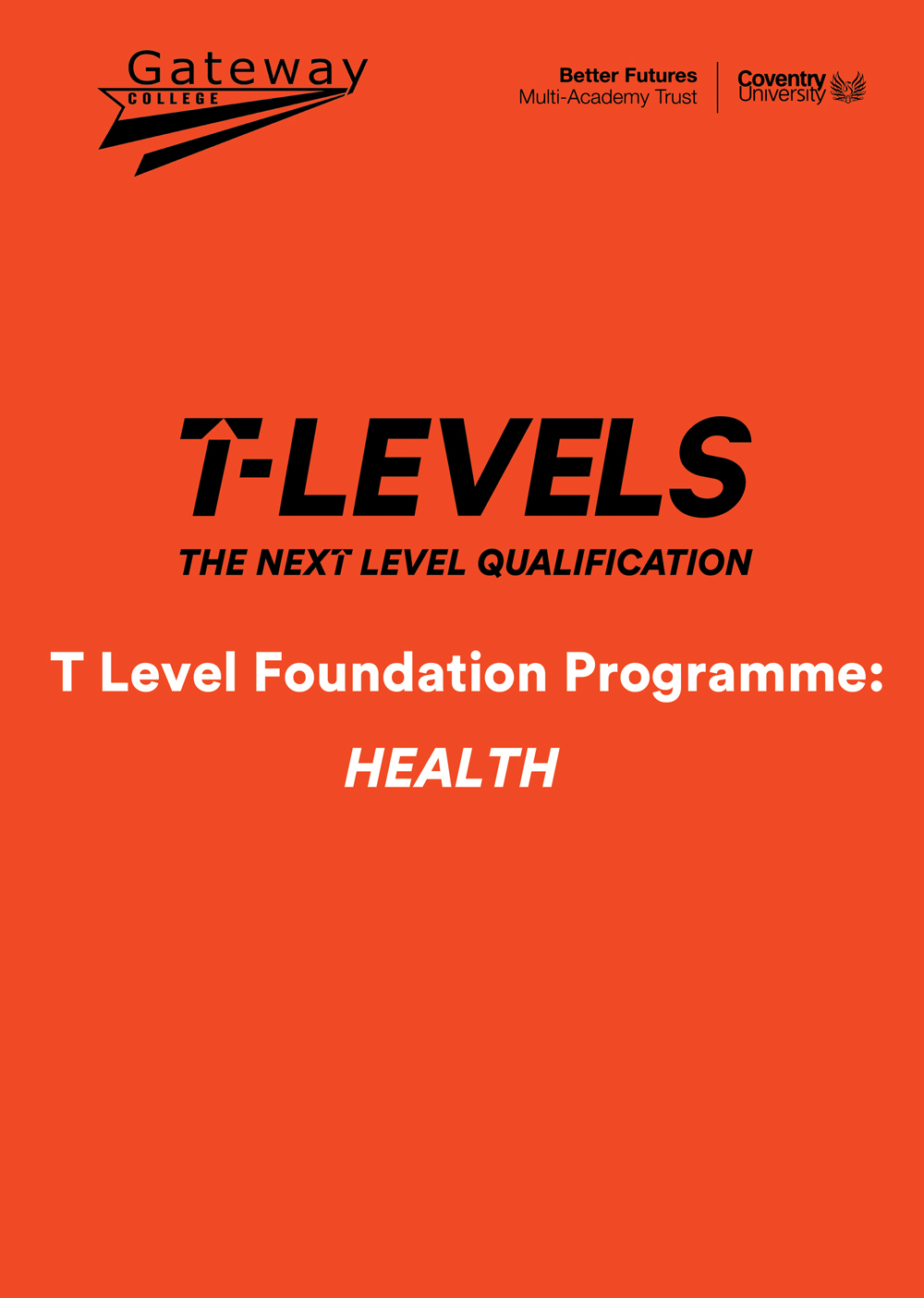 T Level Foundation Health Gateway College
